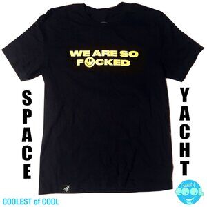 Rare Space Yacht We are So Focked T-Shirt Men's medium DJ LA Limited EDM rave
